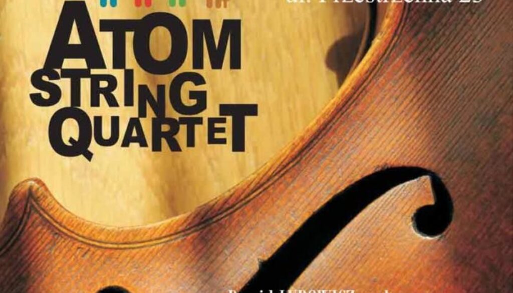 Koncert Atom String QuartetAtom String Quartet in concert