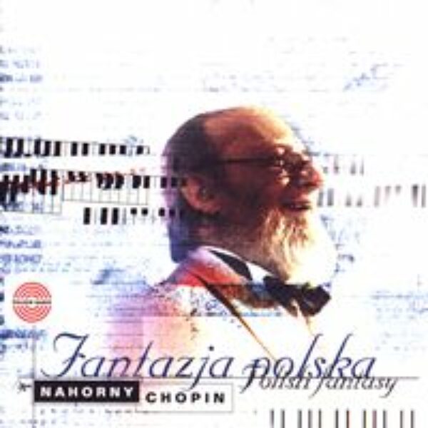 Fantazja Polska 'Nahorny-Chopin' CD